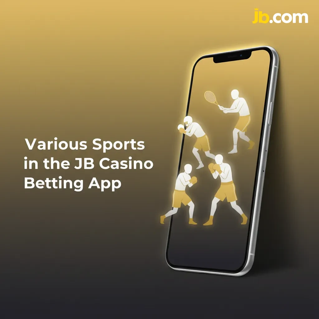 JB Casino betting app with live and pre-match bets, streams; football, basketball, tennis, esports, boxing, MMA, cricket.
